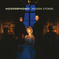 HOOVERPHONIC - HIDDEN STORIES (digipak) - 