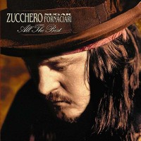 ZUCCHERO - ALL THE BEST - SUGAR FORNACIARI (INTERNATIONAL VERSION) - ���������