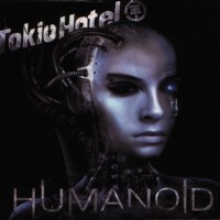 TOKIO HOTEL - HUMANOID (digipak) - ���������