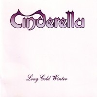 CINDERELLA - LONG COLD WINTER - ���������