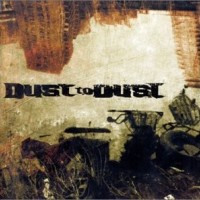 DUST TO DUST - DUST TO DUST - 