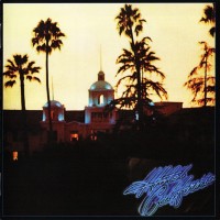 EAGLES - HOTEL CALIFORNIA - 