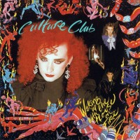 CULTURE CLUB - WAKING UP WITH THE HOUSE ON FIRE - 