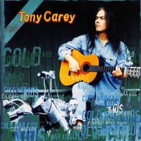TONY CAREY - COLD WAR KIDS - 