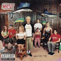 MEST - WASTING TIME - ���������