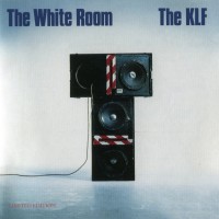 KLF - THE WHITE ROOM - 