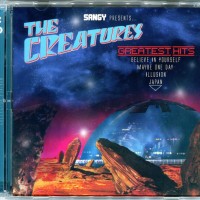 CREATURES - GREATEST HITS - 