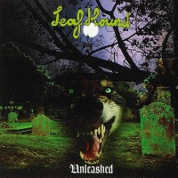 LEAF HOUND - UNLEASHED - 