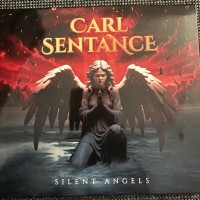 CARL SENTANCE - SILENT ANGELS - 