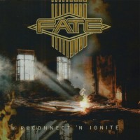 FATE - RECONNECT 'N IGNITE - 