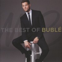 MICHAEL BUBLE - THE BEST OF BUBLE - ���������