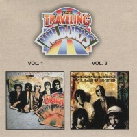 TRAVELING WILBURYS - VOL. 1 / VOL. 3 - 