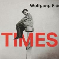 WOLFGANG FLUR - TIMES - Меломания