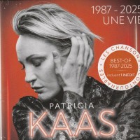 PATRICIA KAAS - 1987 - 2025 UNE VIE - ���������