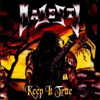 MAJESTY - KEEP IT TRUE - 