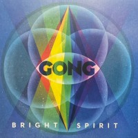 GONG - BRIGHT SPIRIT - ���������