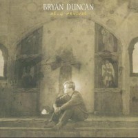 BRYAN DUNCAN - SLOW REVIVAL - 