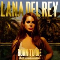 LANA DEL REY - BORN TO DIE (THE PARADISE EDITION) - 