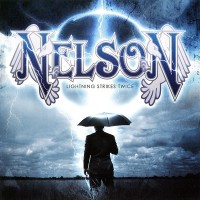 NELSON - LIGHTNING STRIKES TWICE - ���������