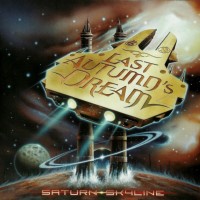 LAST AUTUMN'S DREAM - SATURN SKYLINE (with autographs) - 