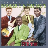 BOOKER T. & THE M.G.'S - THE VERY BEST OF BOOKER T. & THE M.G.'S - ���������