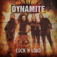 DYNAMITE - LOCK N LOAD - ���������