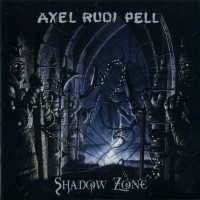 AXEL RUDI PELL - SHADOW ZONE - 