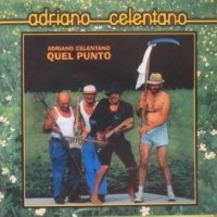 ADRIANO CELENTANO - QUEL PUNTO - ���������