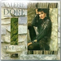 VALERIE DORE - THE LEGEND - 