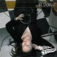 HILLBILLY MOON EXPLOSION - ALL GROWN UP - 