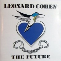 LEONARD COHEN - THE FUTURE - 
