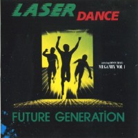 LASERDANCE - FUTURE GENERATION - 