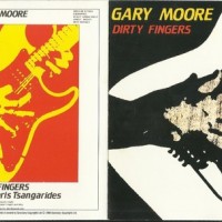 GARY MOORE - DIRTY FINGERS - 