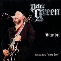 PETER GREEN - LAST TRAIN TO SAN ANTONE (BANDIT) - 