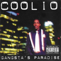 COOLIO - GANGSTA'S PARADISE - Меломания