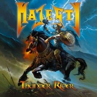 MAJESTY - THUNDER RIDER - 