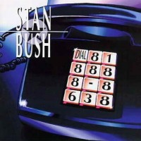 STAN BUSH - DIAL 818 888-8638 - ���������