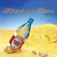 STATUS QUO - THIRSTY WORK - 