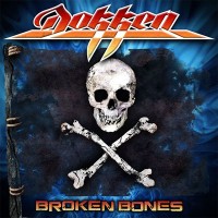 DOKKEN - BROKEN BONES - ���������
