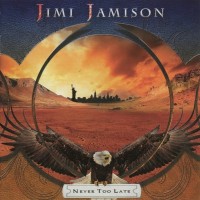 JIMI JAMISON - NEVER TOO LATE - ���������