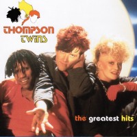 THOMPSON TWINS - THE GREATEST HITS - 