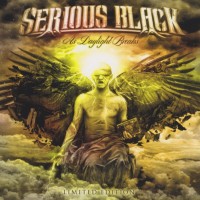 SERIOUS BLACK - AS DAYLIGHT BREAKS (digipak) - 