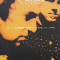 CAMOUFLAGE - BEST OF CAMOUFLAGE (WE STROKE THE FLAMES) - 