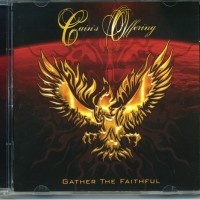 CAIN'S OFFERING - GATHERTHE FAITHFUL - ���������