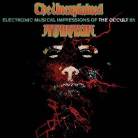 ATARAXIA - THE UNEXPLAINED (ELECTRONIC MUSICAL IMPRESSIONS OF THE OCCULT) - 