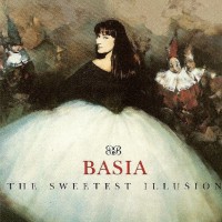 BASIA - THE SWEETEST ILLUSION - ���������