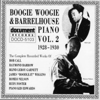 BOOGIE WOOGIE & BARRELHOUSE PIANO VOL. 1 (1928 - 1932) - VARIOUS ARTISTS - ���������