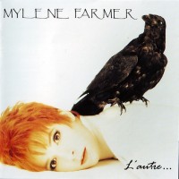 MYLENE FARMER - L 'ANTRE... - 