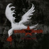 STARBREAKER - LOVE'S DYING WISH - ���������