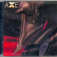 AXE - LIVING ON THE EDGE - 